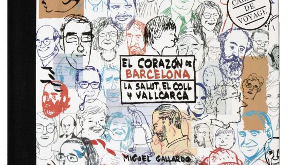 Coberta del quadern de viatge 'El corazón de Barcelona. La Salut, el Coll y Vallcarca', de Miguel Gallardo