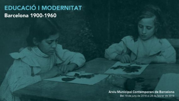 XIV Mostra de documents: «EDUCACIÓ I MODERNITAT. Barcelona 1900-1960»