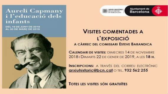 Visites comentades a l'Exposició Aureli Capmany i l'educació dels infants