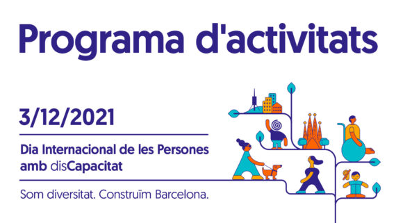 Programa d'activitats. 3/12/2021. Dia Internacional de les Persones amb Discapacitat.