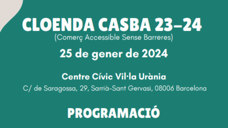 Cartell promocionant la Cloenda del projecte Casba. Sobre fons verd la informació de l'acte que se celebrarà el 25 de gener al Centre Cívic Vil·la Urània junt amb la programació que podeu consultar a la notícia.