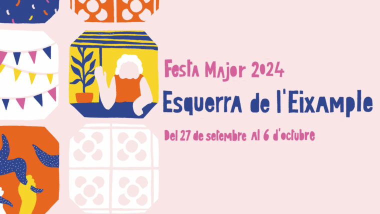 Festa Major 2024 Esquerra de l'Eixample