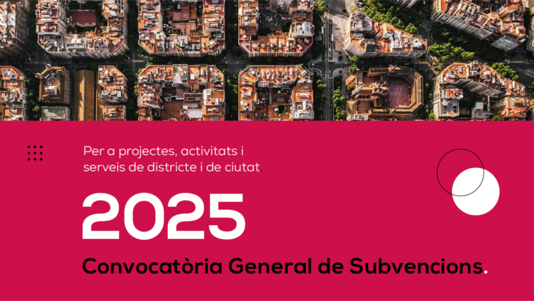 Convocatòria General de Subvencions 2025
