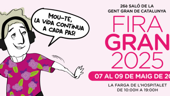 26è Saló de la Gent Gran de Catalunya-FiraGran 2025