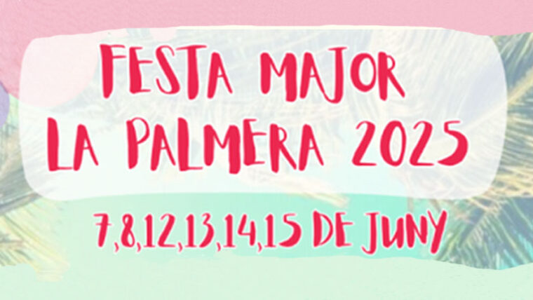 Festa Major La Palmera 2025