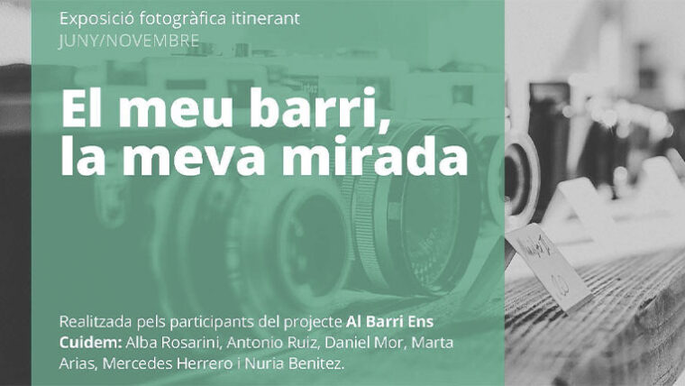Exposició Al meu barri, la meva mirada