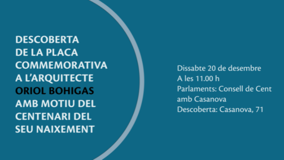 Cartell informatiu de l'acte commemoratiu a l'arquitecte Oriol Bohigas.